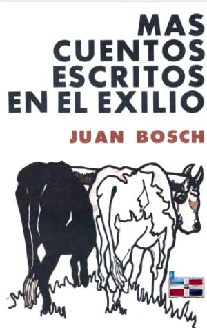 MAS CUENTOS ESCRITOS EN EL EXILIO